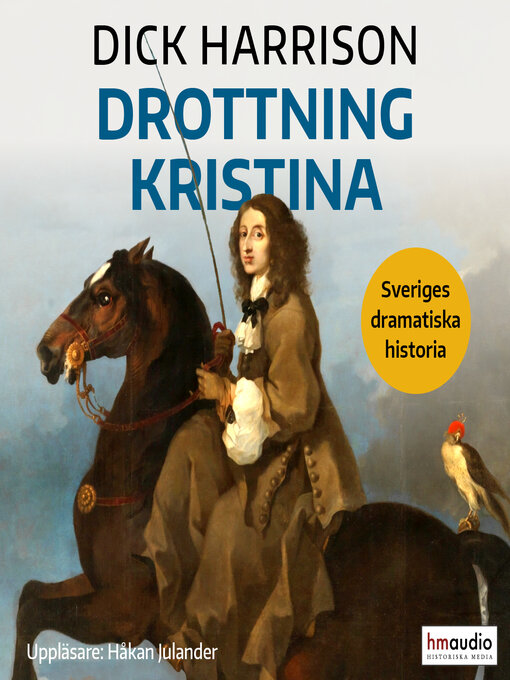 Titeldetaljer för Drottning Kristina av Dick Harrison - Tillgänglig